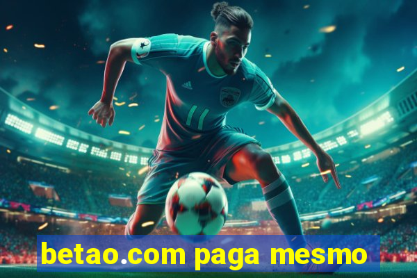 betao.com paga mesmo